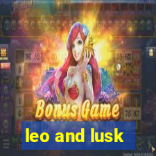 leo and lusk