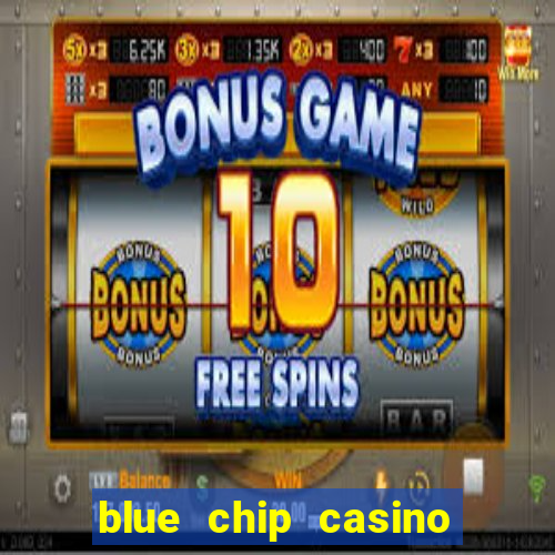 blue chip casino and hotel