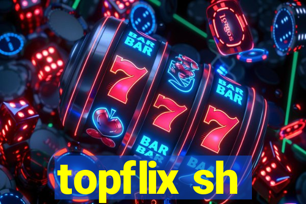 topflix sh