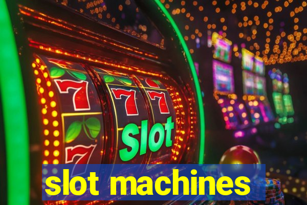 slot machines