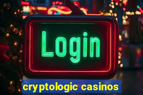 cryptologic casinos