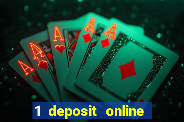 1 deposit online casino nz