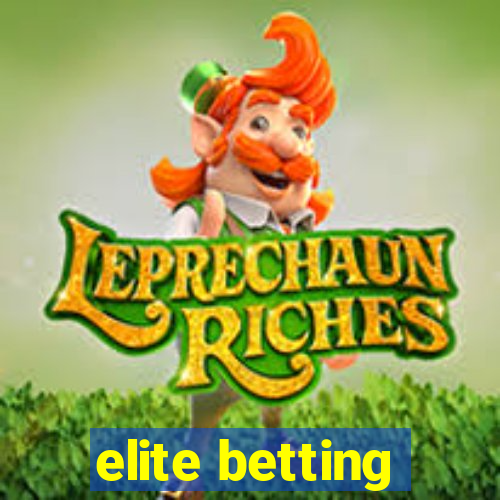 elite betting