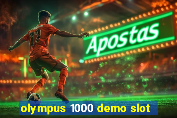 olympus 1000 demo slot