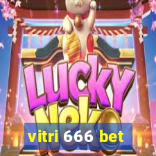 vitri 666 bet