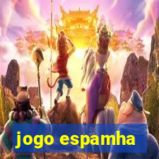 jogo espamha