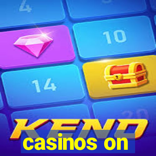 casinos on