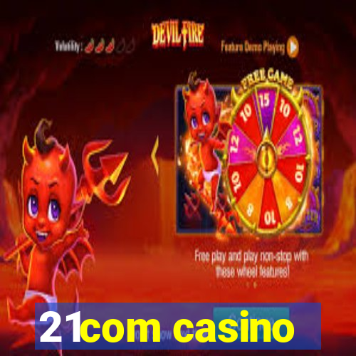 21com casino