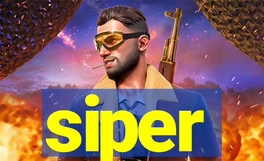 siper