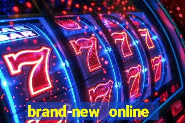 brand-new online casino slots