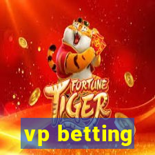 vp betting