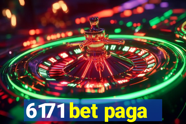 6171 bet paga