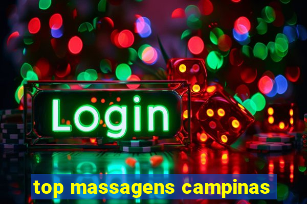 top massagens campinas