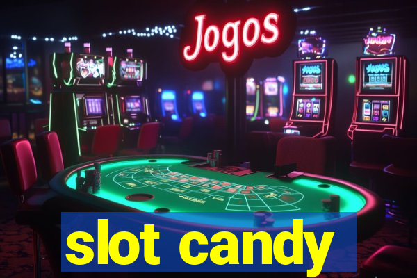 slot candy