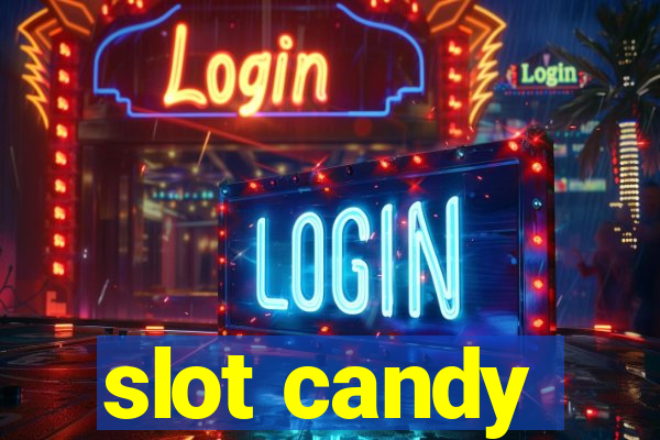 slot candy