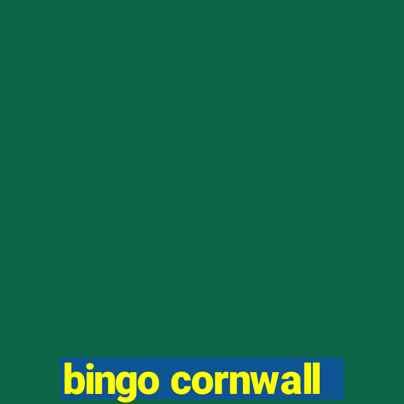 bingo cornwall