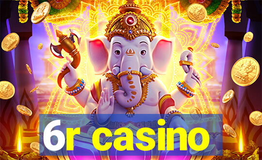 6r casino