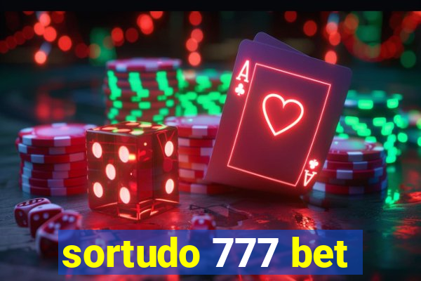 sortudo 777 bet