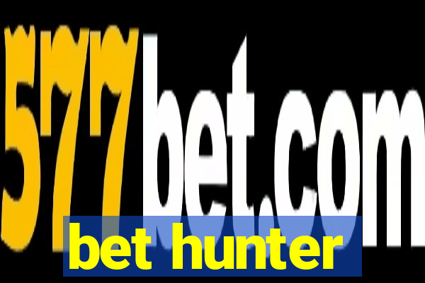 bet hunter