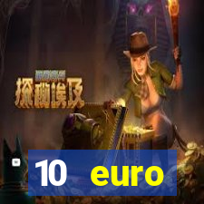 10 euro startguthaben casino