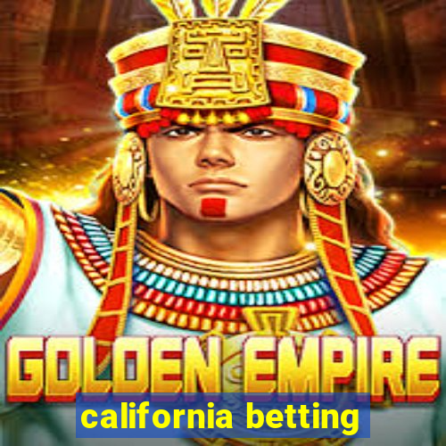 california betting