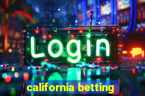 california betting