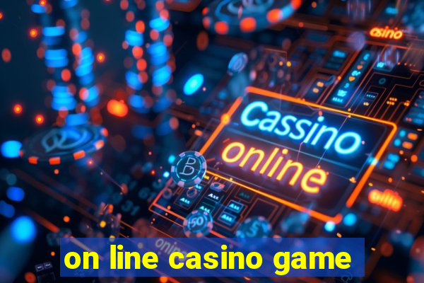 on line casino game