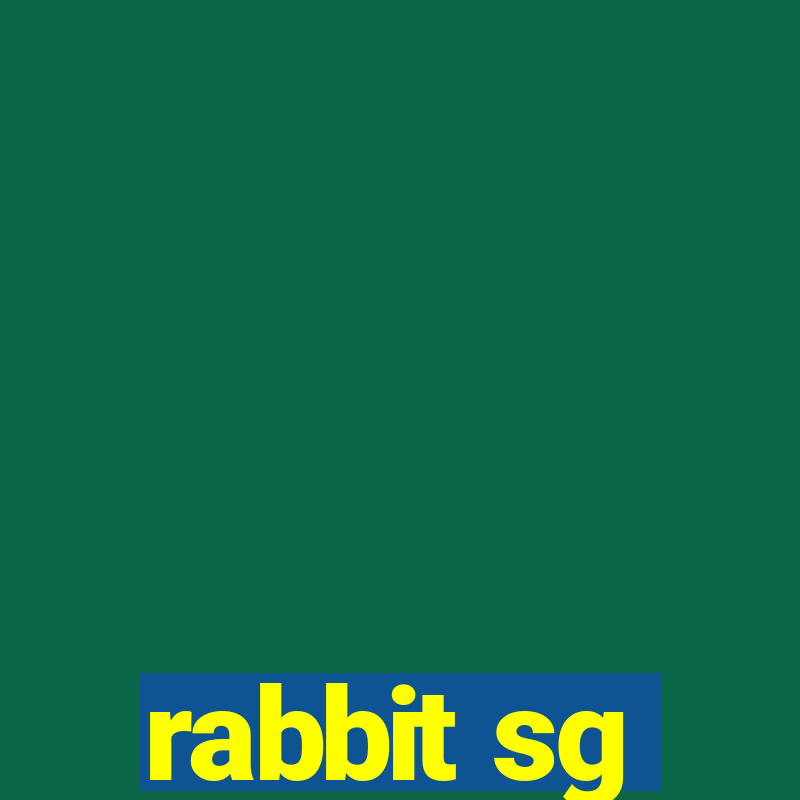 rabbit sg