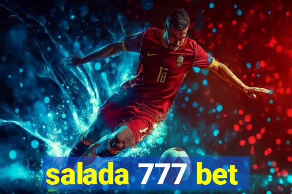 salada 777 bet