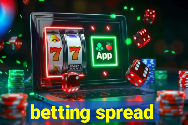 betting spread