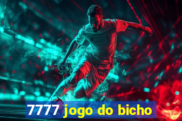 7777 jogo do bicho