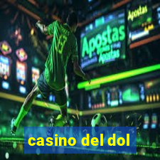 casino del dol