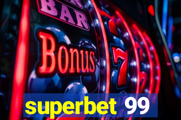 superbet 99