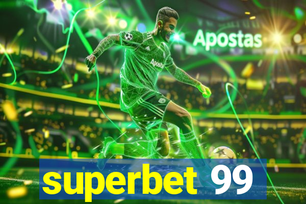 superbet 99