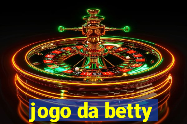 jogo da betty