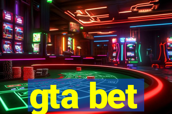 gta bet