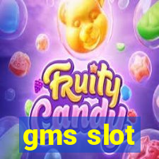 gms slot