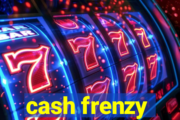 cash frenzy