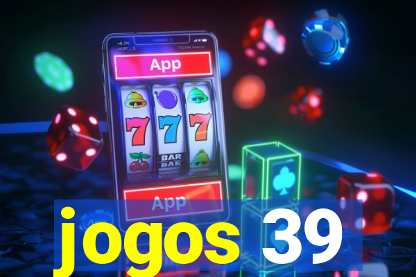 jogos 39