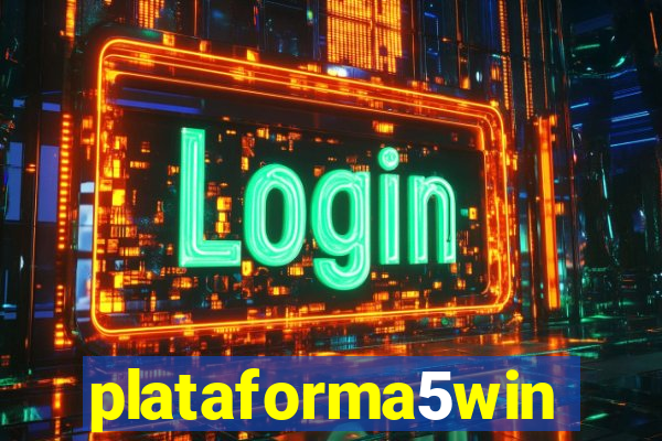 plataforma5win