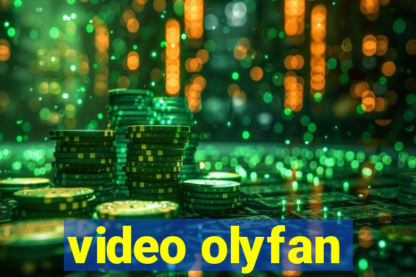 video olyfan