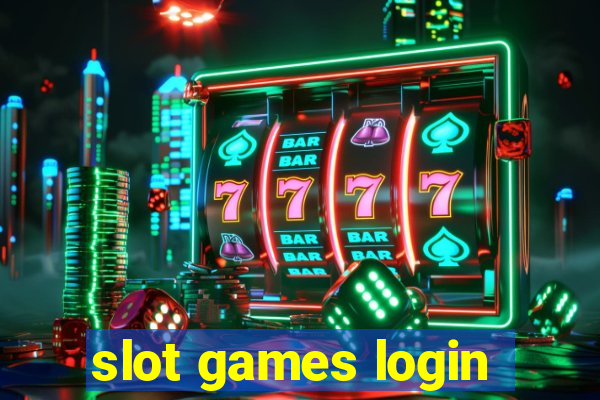 slot games login