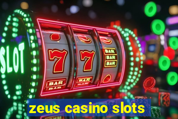 zeus casino slots