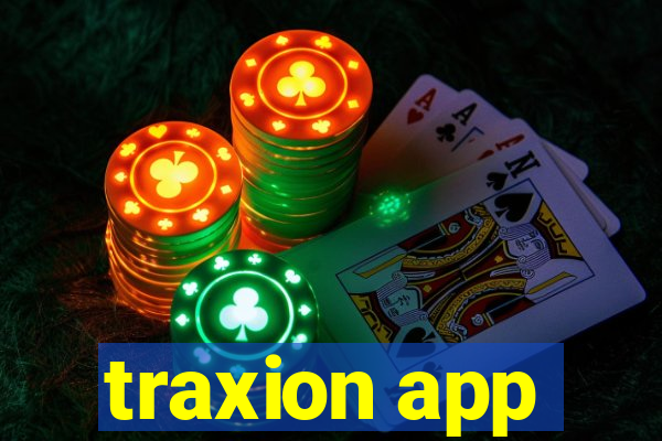 traxion app