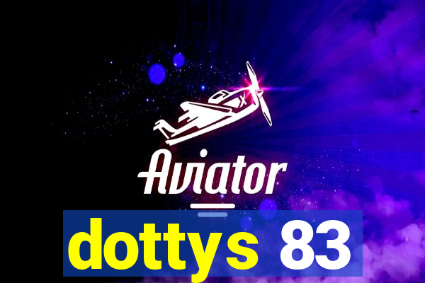 dottys 83