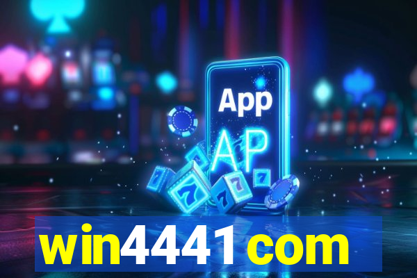 win4441 com