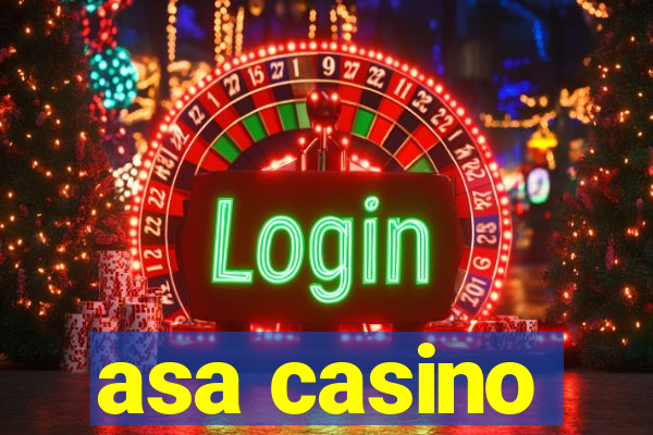 asa casino