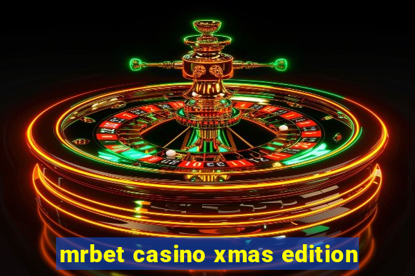 mrbet casino xmas edition