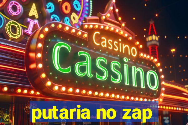 putaria no zap