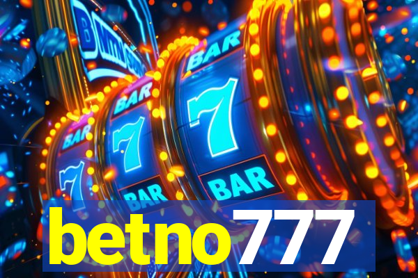 betno777